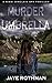 Murder By Umbrella