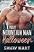 A Very Mountain Man Hallowe...
