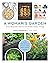 A Woman's Garden: Grow Beautiful Plants and Make Useful Things - Plants and Projects for Home, Health, Beauty, Healing, and More