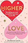 Higher Love: Ever...