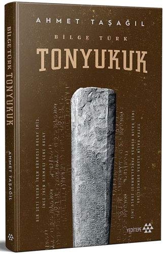 Bilge Türk - Tonyukuk (Hardcover)