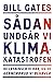 Sådan undgår vi klimakatastrofen: De løsninger vi har, og de gennembrud vi behøver