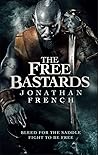 The Free Bastards by Jonathan  French