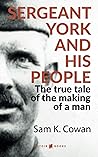 Sergeant York and his people by Sam K. Cowan