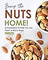 Bring the Nuts Home! by Ivy Hope