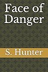 Face of Danger