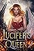 Lucifer's Queen (Married to...