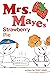 Mrs. Mayes' Strawberry Pie by Tony King