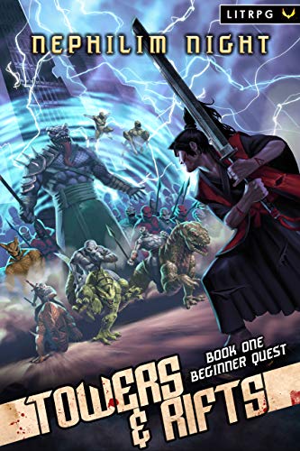 Beginner Quest (Towers & Rifts, #1)