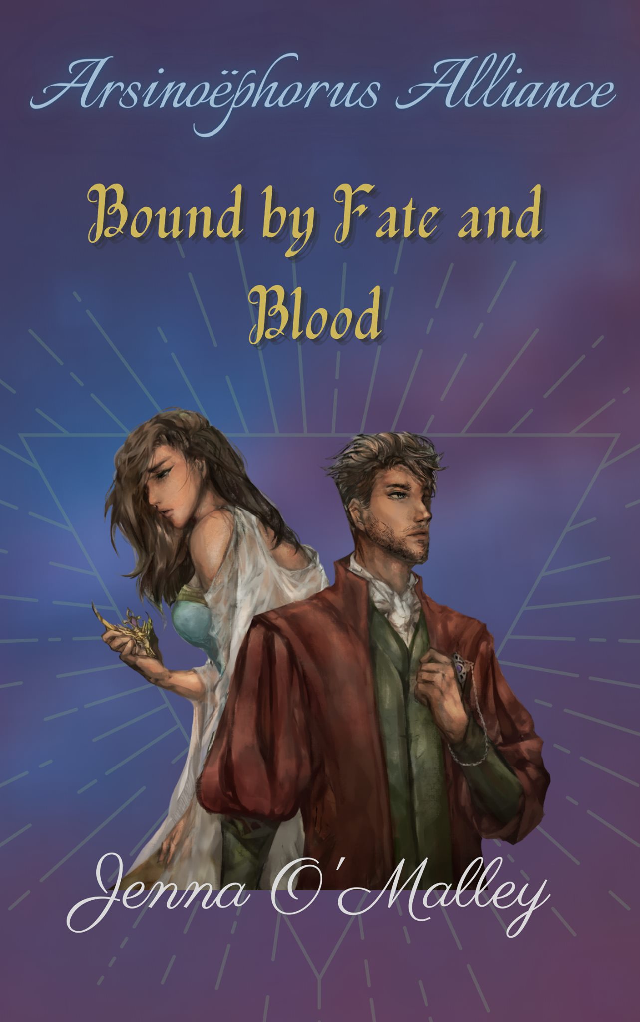 Bound by Fate and Blood (Arsinoëphorus Alliance, Book 1)