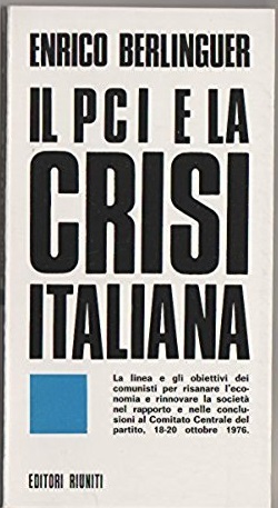 Il PCI e la crisi italiana (Paperback)
