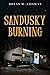 Sandusky Burning