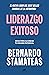 Liderazgo exitoso: Ideas pa...