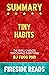 Summary of Tiny Habits: The...