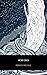 Moby Dick by Herman Melville