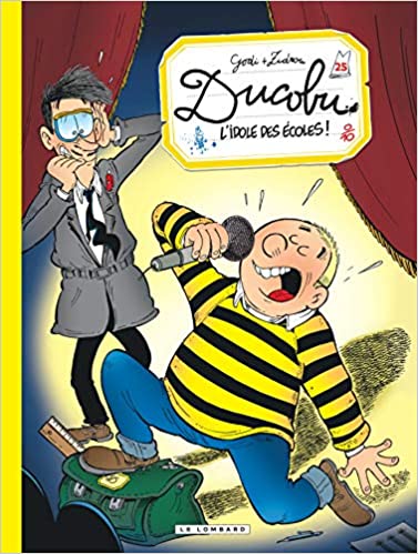 Ducobu Tome 25 L’idole des écoles (Hardcover)