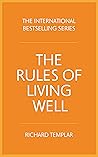 Rules of Living Well, The