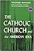 The Catholic Church and the...
