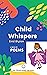 CHILD WHISPERS (Illustrated...
