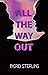 All the Way Out