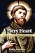 A Fiery Heart: The Radical ...