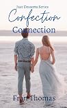 Confection Connection (Just Desserts) Confection Connection (Just Desserts)