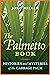 The Palmetto Book by Jono Miller