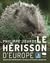Le Hérisson D'europe