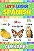 Let's Learn Spanish Alphabet by Ana Gutierrez