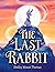 The Last Rabbit