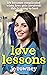Love Lessons (Lessons of a ...