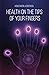 Health on the tips of your fingers by Konstantin Korotkov