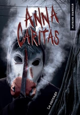 Carnage (Anna Caritas, #4)