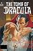 The Tomb of Dracula Omnibus, Vol. 3 by Marv Wolfman The Tomb of Dracula Omnibus, Vol. 3 by Marv Wolfman