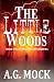 The Little Woods (The New Apocrypha #1)