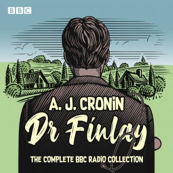 Dr Finlay: The Complete BBC Radio Collection