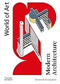 Modern Architecture: A Critical History