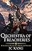 Orchestra of Treacheries (The Dragon Songs Saga, #2)