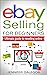 eBay Selling For Beginners:...