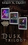 The Dusk Trilogy