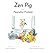 Zen Pig by Mark       Brown