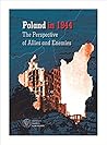 Poland in 1944 by Martyna Grądzka-Rejak
