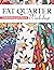 Fat Quarter Workshop: 12 Sk...