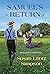 Samuel's Return (The Amish of Southern Maryland Book 6)
