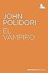 Book cover for El Vampiro (Austral Esenciales) (Spanish Edition)
