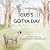 Gus's Gotya Day