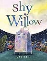 Shy Willow by Cat Min