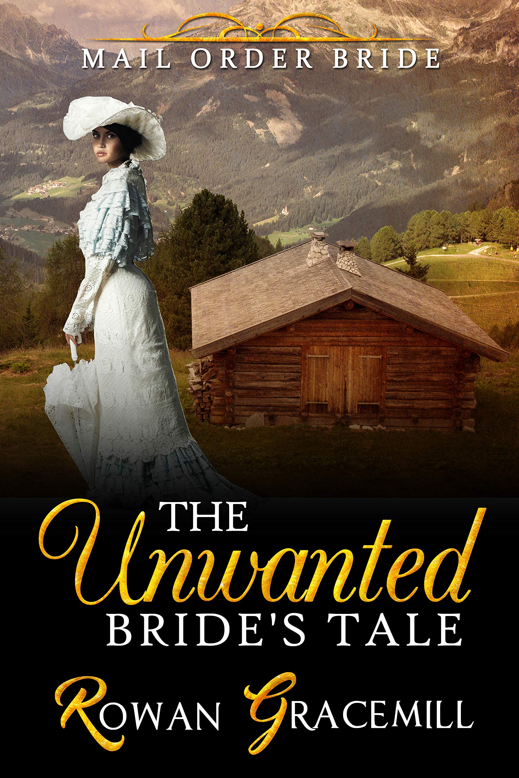 The Unwanted Bride's Tale (Kindle Edition)