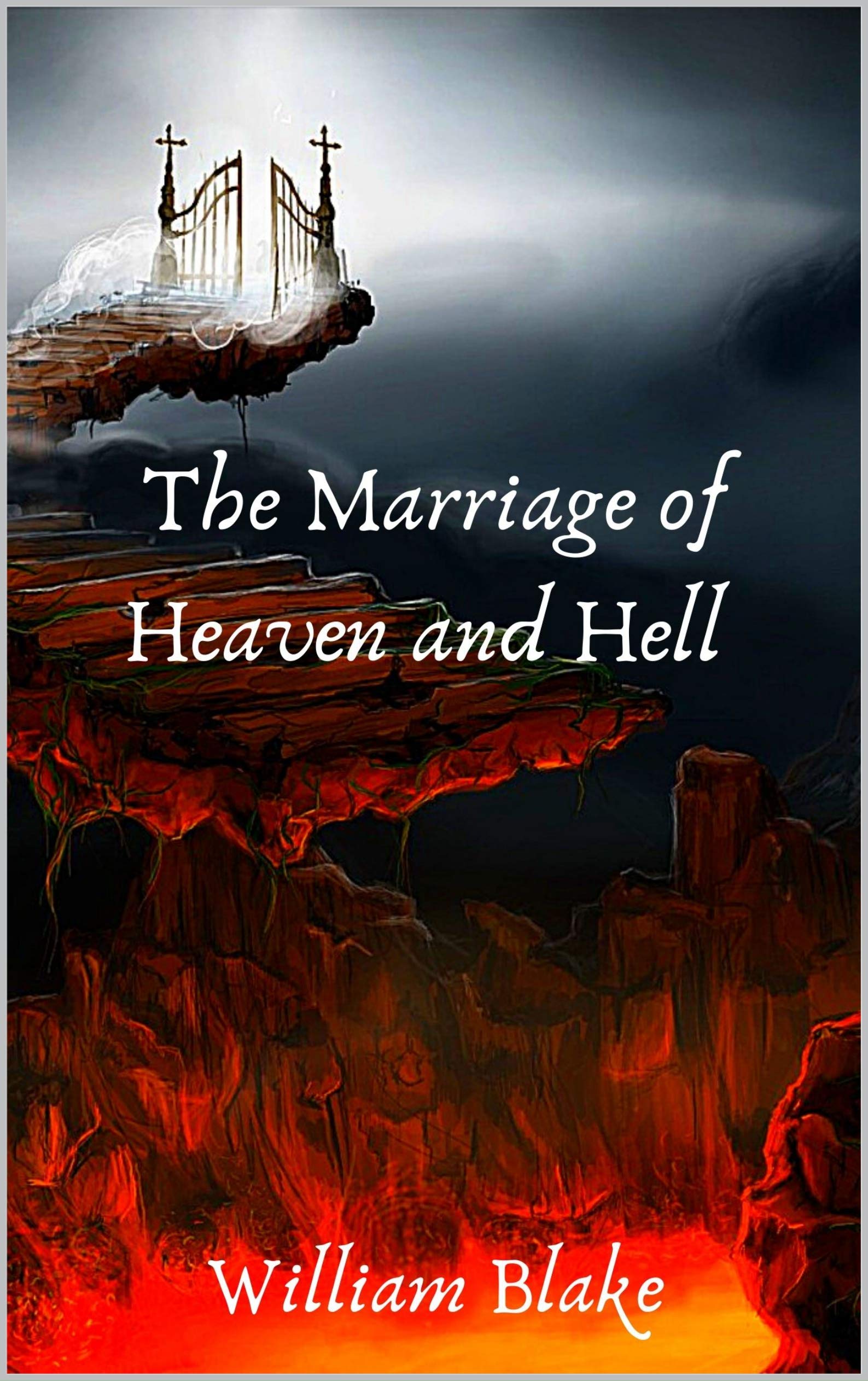 William Blake: The Marriage of Heaven and Hell