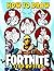 How To Draw Fortnite Step By Step: Activity Boost Creative Ideas, Strengthen Brain, Confidence, Flexibility In Pen Grip With The Book On How To Draw Fortnite